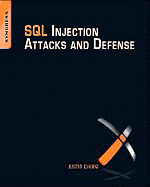 SQL Injection Attacks and Defense