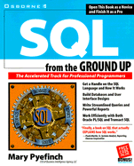 SQL Programming from the Ground Up - Pyefinch, Mary