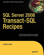 SQL Server 2008 Transact-SQL Recipes