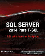 SQL Server 2014 Pure T-SQL