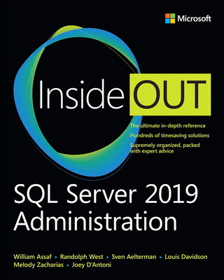 SQL Server 2019 Administration Inside Out - West, Randolph, and Zacharias, Melody, and Assaf, William