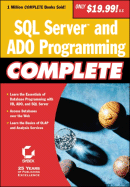 SQL Server and ADO Programming Complete - Evans, Dave, and Jarboe, Greg, and Thomases, Hollis