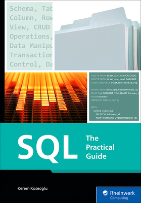 SQL: The Practical Guide - Koseoglu, Kerem