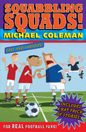 Squabbling Squads