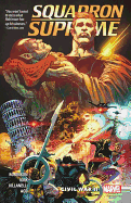 Squadron Supreme, Volume 2: Civil War II