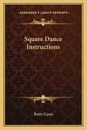 Square Dance Instructions
