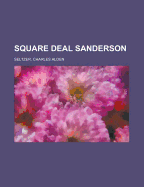 Square Deal Sanderson