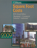 Square Foot Costs - Balboni, Barbara (Editor), and Babbitt, Christopher (Editor), and Baker, Ted (Editor)