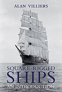 Square-Rigged Ships: An Introduction
