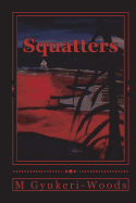Squatters