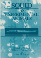 Squid as Experimental Animals
