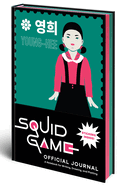 Squid Game Official Journal: A Notebook for Writing, Drawing, and Plotting