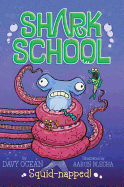 Squid-Napped!