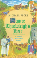 Squire Throwleigh's Heir