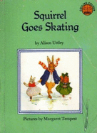 Squirrel Goes Skating