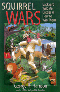 Squirrel Wars: Backyard Wildlife Battles & How to Win Them