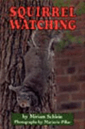 Squirrel Watching