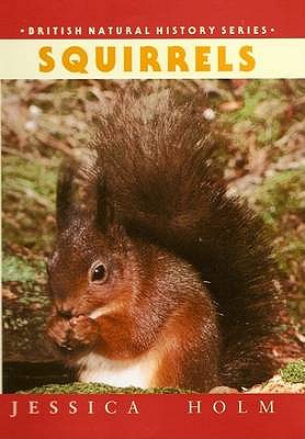 Squirrels - Holm, Jessica