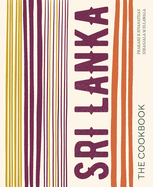 Sri Lanka: The Cookbook