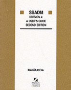 Ssadm Version 4: A User's Guide