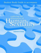 SSG- EXPLOR DIMEN HUMAN SEXUALITY 3E STUDENT STUDY GUIDE: .