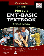 Ssg- Mosby's Emt-Basic 2e 2011 Update Student Workbook: .