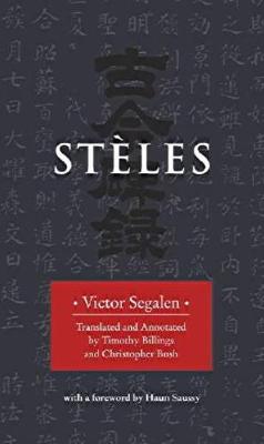 St�les - Segalen, Victor, and Billings, Timothy (Translated by), and Bush, Christopher (Translated by)