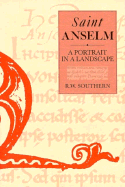 St. Anselm: A Portrait in a Landscape