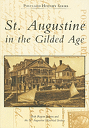 St. Augustine in the Gilded Age