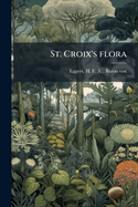 St. Croix's flora