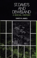 St David's and Dewisland: A Social History