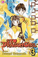 St. ? Dragon Girl, Vol. 3