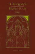 St. Gregory's Prayer Book