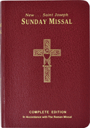 St. Joseph Sunday Missal Canadian Edition: Complete and Permanent Edition