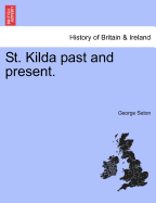 St. Kilda Past and Present
