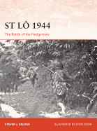 St Lo 1944: The Battle of the Hedgerows