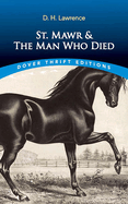 St. Mawr and the Man Who Died