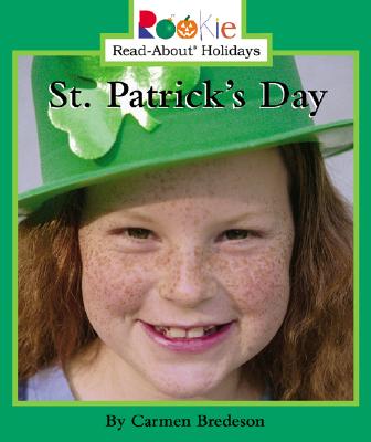 St. Patrick's Day - Bredeson, Carmen, and Curry, Don L (Consultant editor)
