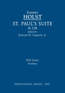 St. Paul's Suite, H.118: Full Score