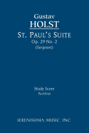 St. Paul's Suite, Op.29 No.2: Study Score