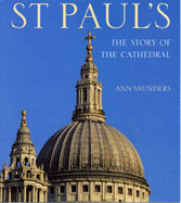 St Paul's: The Story of the Cathedral