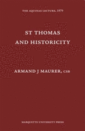 St. Thomas & Historicity