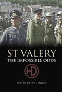 St Valery: The Impossible Odds