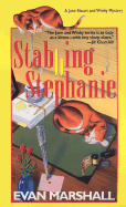 Stabbing Stephanie - Marshall, Evan
