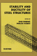 Stability and Ductility of Steel Structures (Sdss'99)