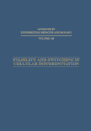 Stability and Switching in Cellular Differentiation