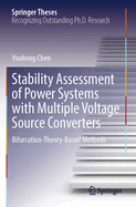 Stability Assessment of Power Systems with Multiple Voltage Source Converters: Bifurcation-Theory-Based Methods