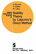 Stability Theory by Liapunov's Direct Method