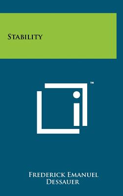 Stability - Dessauer, Frederick Emanuel