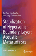Stabilization of Hypersonic Boundary-Layer: Acoustic Metasurfaces
